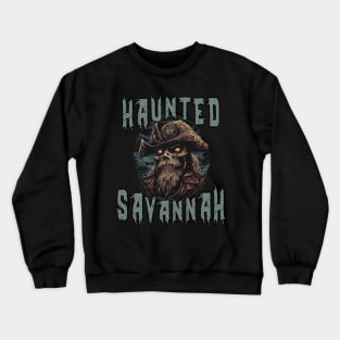 Haunted Savannah 2 Crewneck Sweatshirt